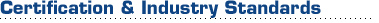 Certification & Industry Standards